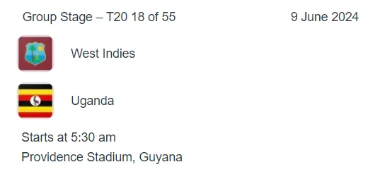 West Indies vs Uganda icc t20 world cup 2024 match 18