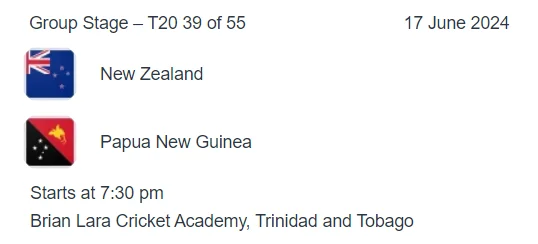 New Zealand vs Papua New Guinea icc t20 world cup 2024 match 39